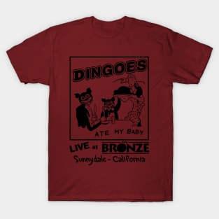 Dingoes Ate My Baby T-Shirt